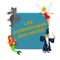 Les personnages des contes