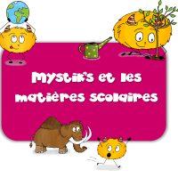 Mystik's et les matières scolaires