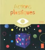 Actions plastiques TPS