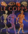 La grande imagerie - Le corps