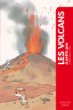 Les volcans à petits pas