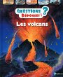 questions réponses les volcans