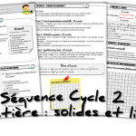 séquence cycle 2 sciences La matière solides et liquides
