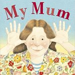 My mum de Anthony Browne