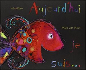 Album sur les émotions - Aujourd'hui je suis