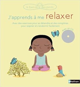 J'apprends à me relaxer