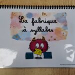 Couverture de la fabrique à syllabes, plastifiée avec la reliure réalisée avec le Clickman de GBC