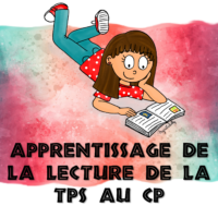 Apprentissage de la lecture de la TPS au CP